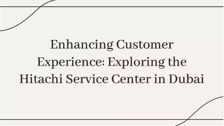 enhancing customer experience exploring