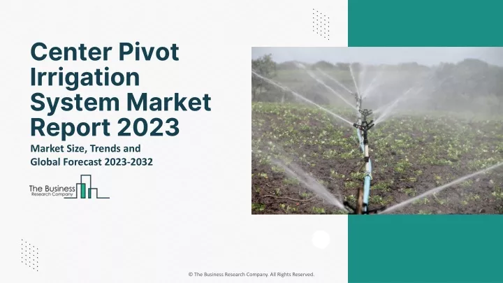 center pivot irrigation system market report 2023