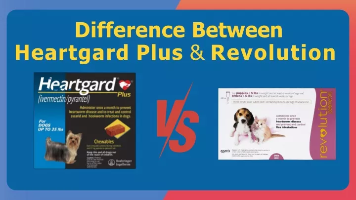 difference between heartgard plus revolution