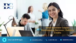 Small Business Calgary Bookkeeping Services  Debits & Credits