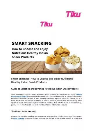 smart snacking how to choose and enjoy nutritious