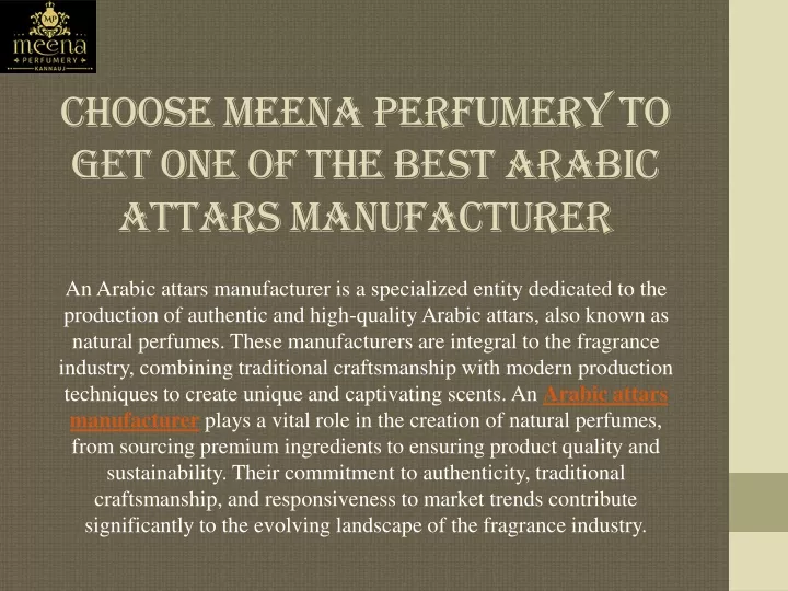 choose meena perfumery to get one of the best arabic attars manufacturer