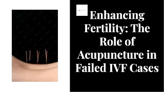 Acupuncture After Failed IVF Hertford