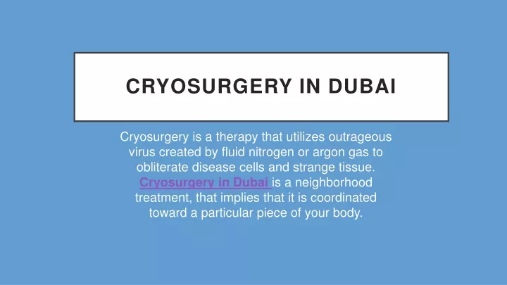 cryosurgery in dubai