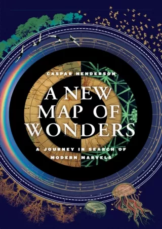 READ [PDF]  A New Map of Wonders: A Journey in Search of Modern Marvels