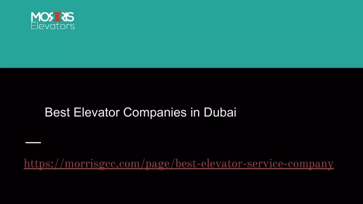 best elevator companies in dubai