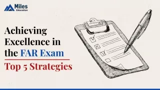 achieving excellence in the far exam