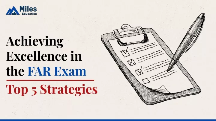 achieving excellence in the far exam