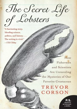 PDF/READ  The Secret Life of Lobsters: How Fishermen and Scientists Are Unraveli