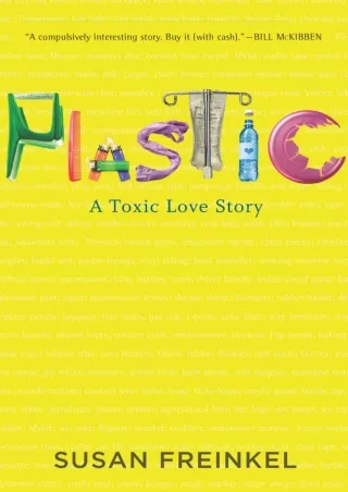 PDF/READ  Plastic: A Toxic Love Story