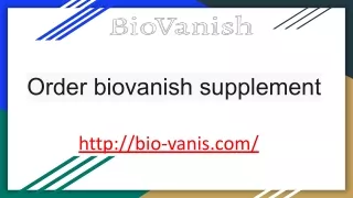 order biovanish supplement