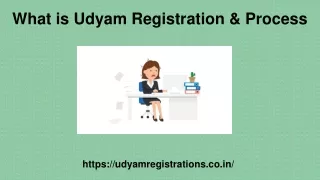 What is Udyam Registration & Process _ PPT