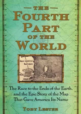 PDF/READ/DOWNLOAD  The Fourth Part of the World: The Race to the Ends of the Ear