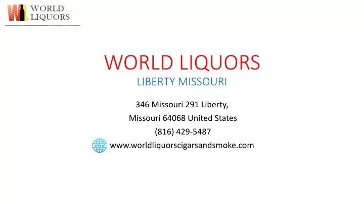 world liquors liberty missouri