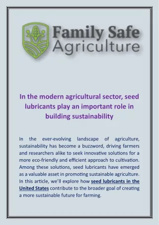 In The Modern Agricultural Sector, Seed Lubricants Play An Important Role In Building Sustainability