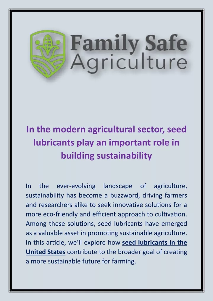 in the modern agricultural sector seed lubricants