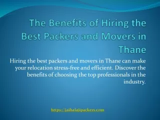 Benefits of Hiring the Best Packers and Movers In Thane