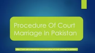 Procedure Of Court Marriage In Pakistan