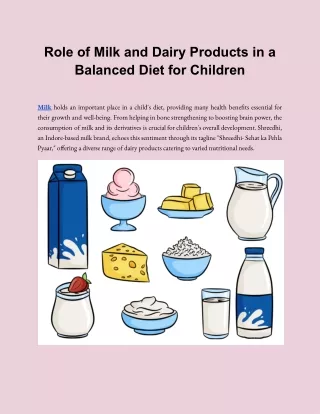 Role of Milk and Dairy Products in a Balanced Diet for Children