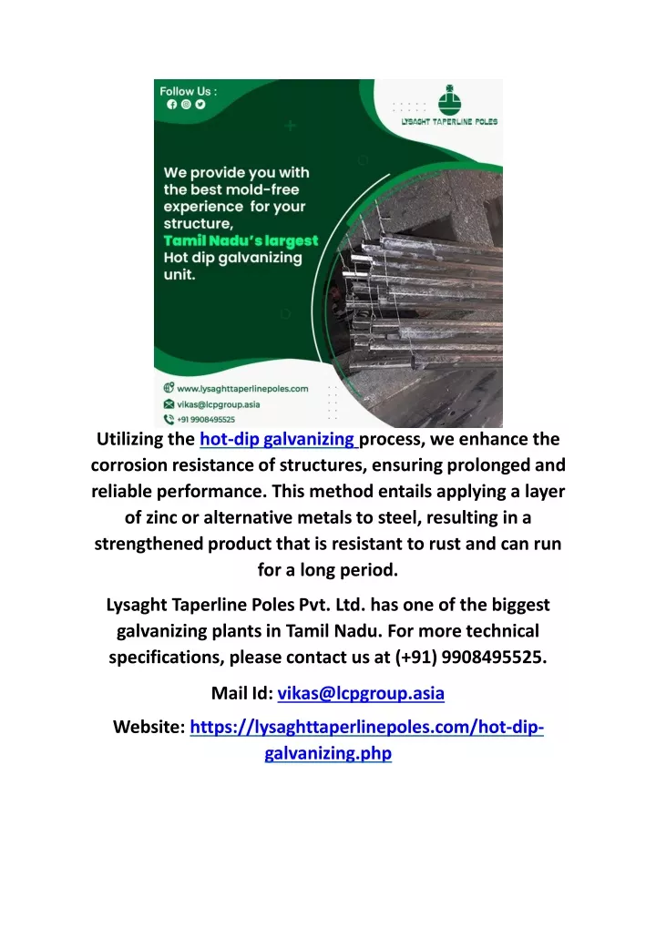 utilizing the hot dip galvanizing process