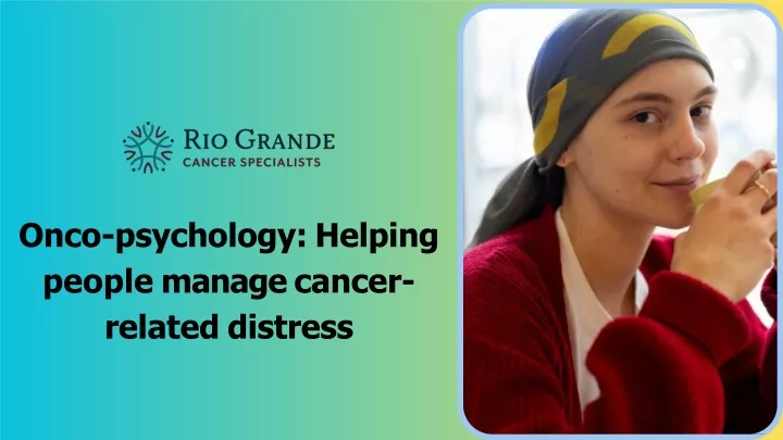 onco psychology helping people manage cancer related distress