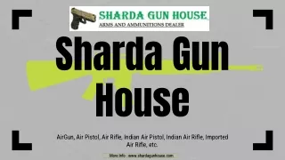 India’s Best Imported Air Rifle – Sharda Gun House
