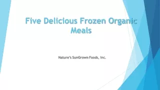 Five Delicious Frozen Organic Meals