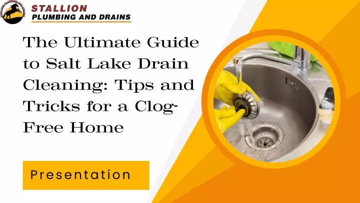 the ultimate guide to salt lake drain cleaning