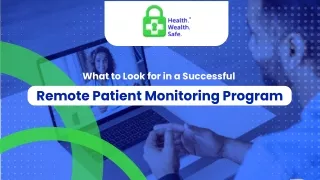 Essential Aspects in Remote Patient Monitoring Programs