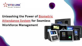 Unleashing the Power of Biometric Attendance Systems for Seamless Workforce Management