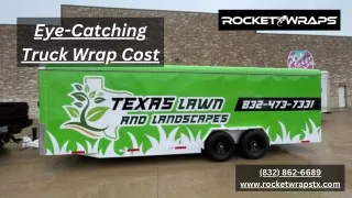 Eye-Catching Truck Wrap Cost