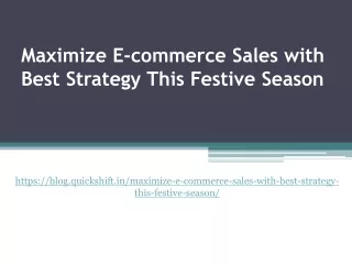 Maximize E-commerce Sales with Best Strategy This Festive