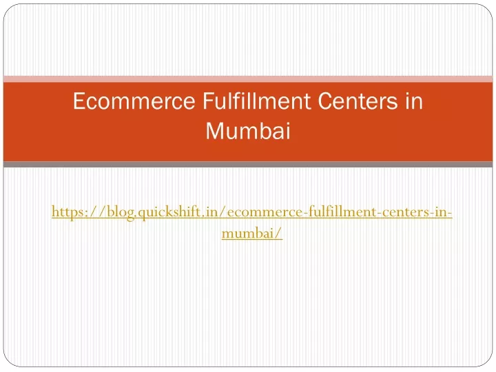 ecommerce fulfillment centers in mumbai
