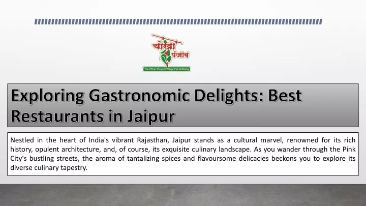 exploring gastronomic delights best restaurants in jaipur