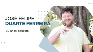 Descobrindo a Realização A Jornada Empresarial de José Felipe Duarte Ferreira