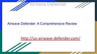 Airwave Defender_ A Comprehensive Review