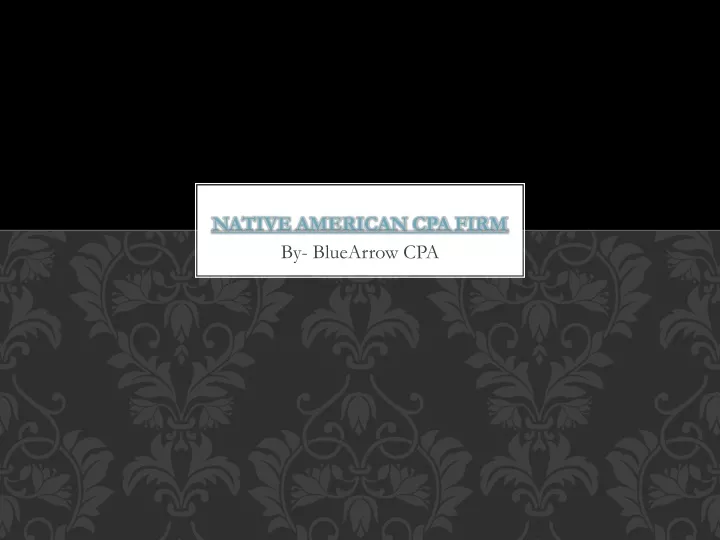 native american cpa firm