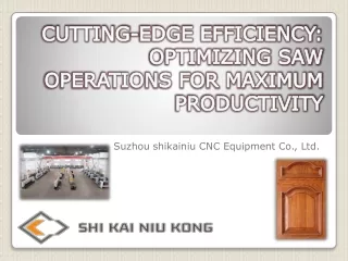 Cutting-Edge Efficiency Optimizing Saw Operations for Maximum Productivity