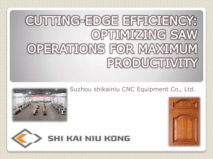 cutting edge efficiency optimizing saw operations for maximum productivity
