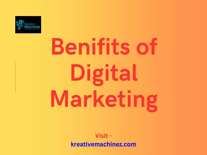 benifits of digital marketing