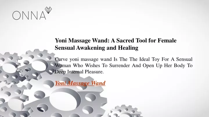 yoni massage wand a sacred tool for female