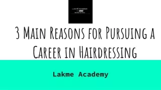 3 Main Reasons for Pursuing a Career in Hairdressing