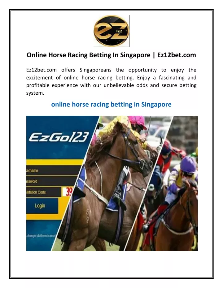 online horse racing betting in singapore ez12bet