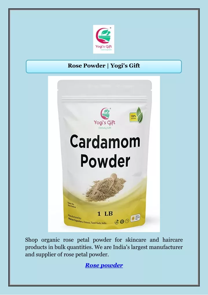 rose powder yogi s gift