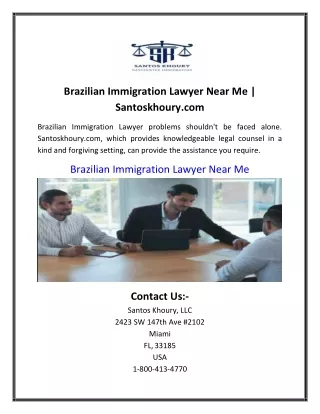 Brazilian Immigration Lawyer Near Me | Santoskhoury.com