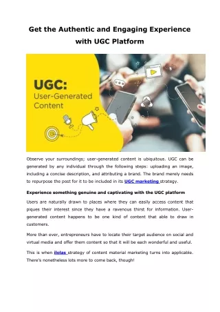 get the authentic and engaging experience with
