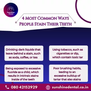 4 Most Common Ways People Stain Their Teeth | Sunshine Dental Clinic Whitefield