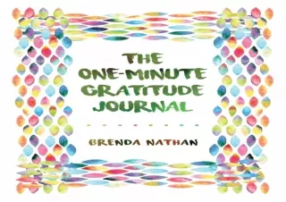 EPUB READ The One-Minute Gratitude Journal