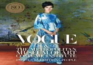 DOWNLOAD Vogue and the Metropolitan Museum of Art Costume Institute: Updated Edi