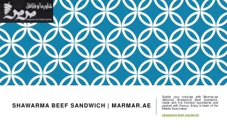 Shawarma Beef Sandwich | Marmar.ae